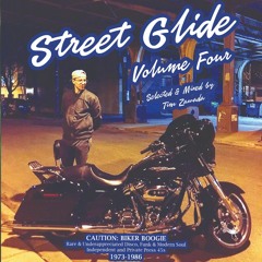 Tim Zawada - Street Glide Volume 4 (Rare & Underappreciated 45s)(Funk/Modern Soul/Boogie/Disco/Etc)