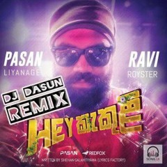 Kakuli- Ravi Royster Vs Pasan Liyanage Baila Dance Mix - DJ Dasun Remix 128bpm