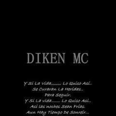 Me Despido - Diken Mc