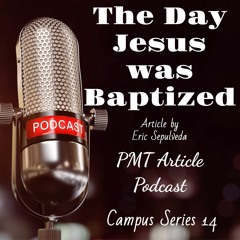 The Day Jesus Was Baptized - Audio Recording