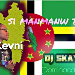 DJ SKAYNOZE- REMIX DOMINICAN EDDAY x KEVNI - SI Manmanw Té Sav