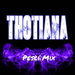 Thotiana Pesci Mix