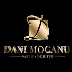 Dani Mocanu - M-am eliberat