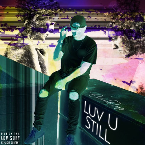 Luv U Still