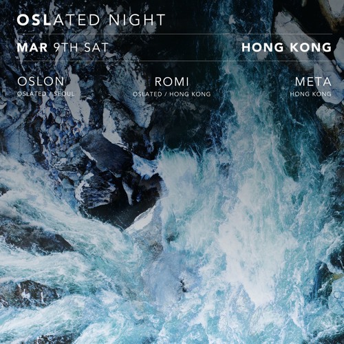 Meta - Oslated Night in Hong Kong (09th of March, 2019)