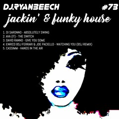 Funky Jackin House #73