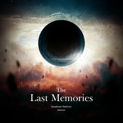 【無名戦対抗戦】The Last Memories