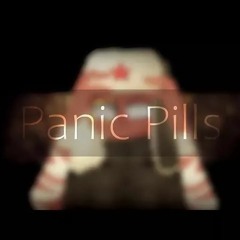 Panic Pills Meme [daycore]