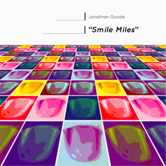 Smile Miles (Single Edit)