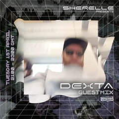 SHERELLE PRESENTS: SONIDO BERZERK + DEXTA