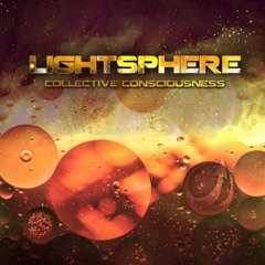Lightsphere - Collective Consciousness E.P. - Prev
