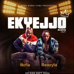 EKYEJJO - REAZYLA & NOFIA