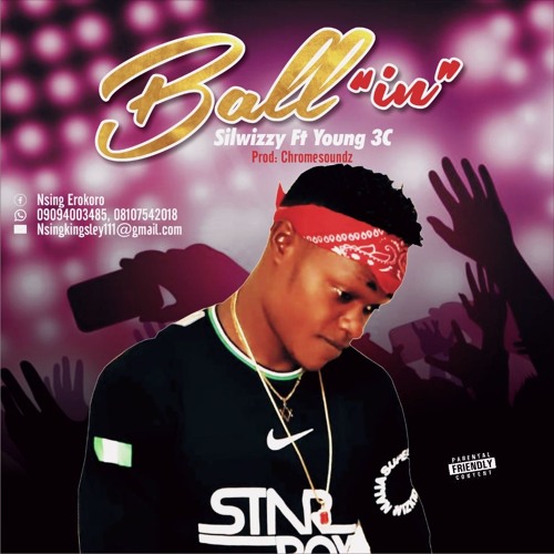 Stream Sil Wizzy X Young 3c Ball In Favoritemusik Com By Favoritemusik Listen Online For Free On Soundcloud