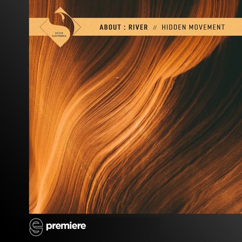 Premiere: about:river - Etheric Birds - Easy Summer