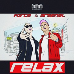 FURYFORCE x ARSENAL - RELAX