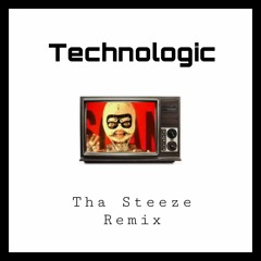 Daft Punk - Technologic (Tha Steeze Remix)