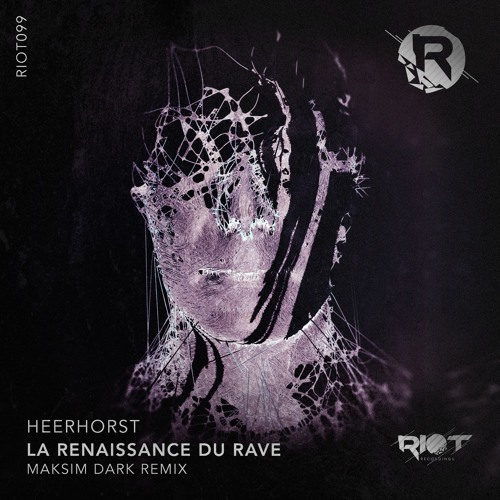 RIOT099 - Heerhorst - Destiny [Riot Recordings]