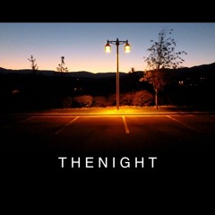 The Night - VVS, CHOSEN