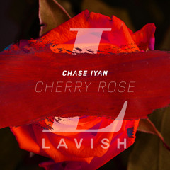 Chase Iyan - Cherry Rose