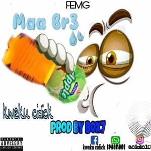 Cidic - Maa Br3 (Prod By Box 7)