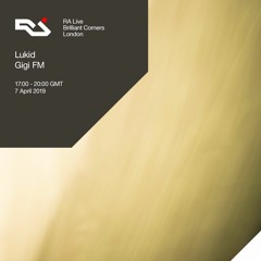 RA Live - 07.04.19 - Lukid at Brilliant Corners