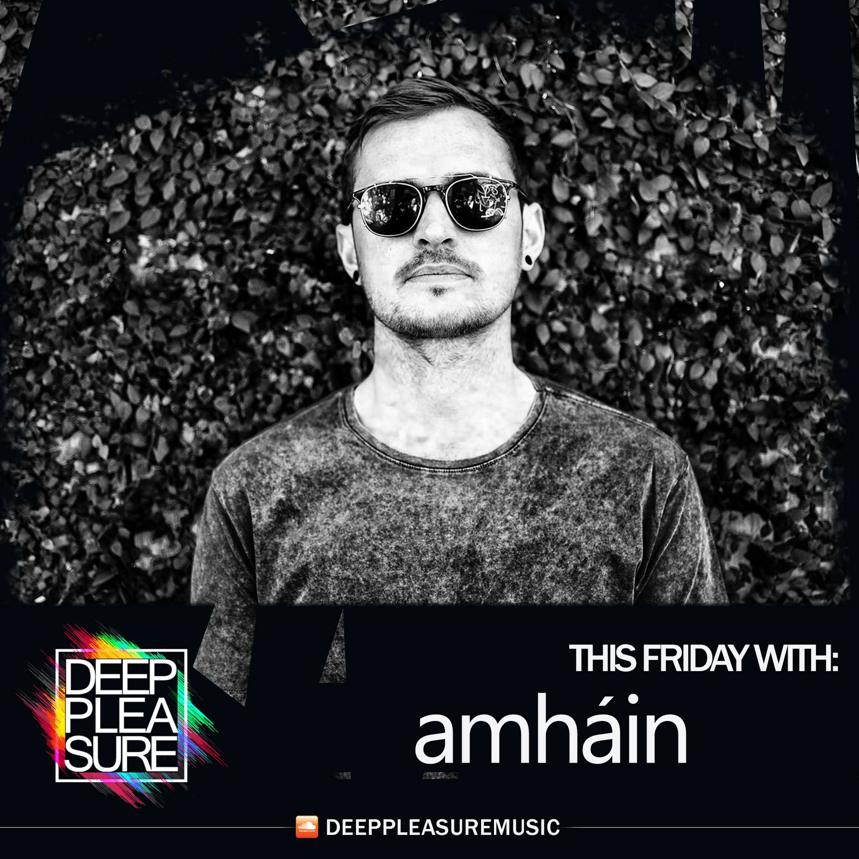 DEEP PLEASURE 04 12 2019 - Amháin [IRL] episode artwork