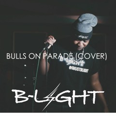 Bulls On Parade