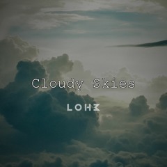 LOH3 - Cloudy Skies