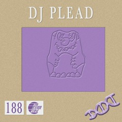 DJ Plead Mix For The Astral Plane