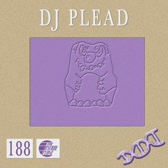 DJ Plead Mix For The Astral Plane