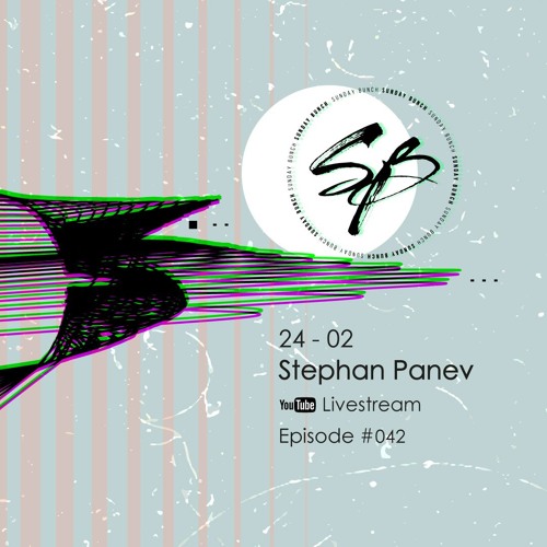 THE SUNDAY BUNCH: Stephan Panev - Episode #042