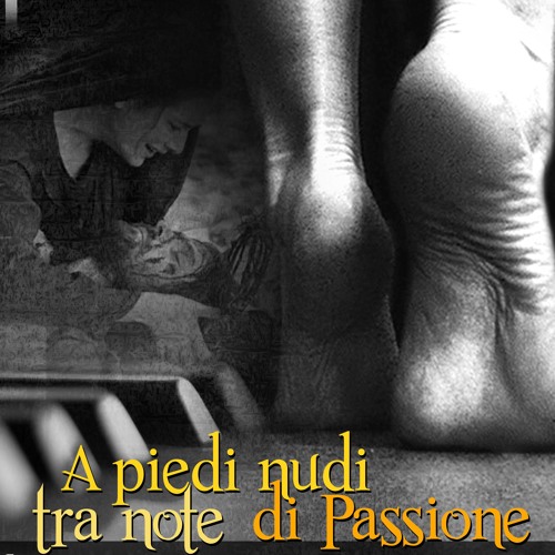 A Piedi Nudi Tra Note Di Passione