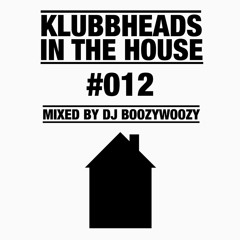 Klubbheads In The House #012 - Podcast - April 2019