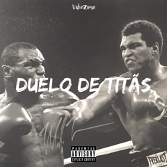 Amabreezy - Duelo de Titãs