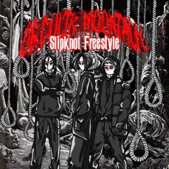 SLIPKNOT (FREESTYLE) & .moontalk (prod. .moontalk)