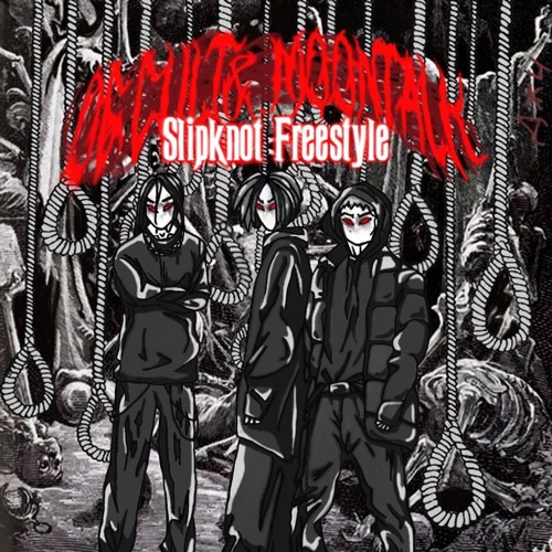 SLIPKNOT (FREESTYLE) & .moontalk (prod. .moontalk)