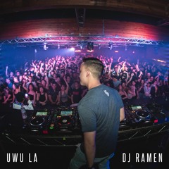 DJ RAMEN @ UWU LA