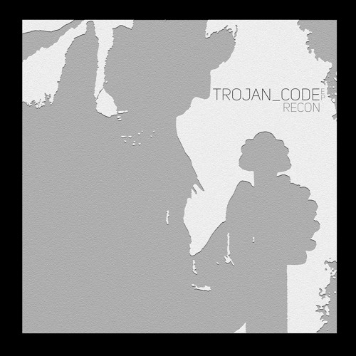 Recon - Trojan Code 2019 [EP]