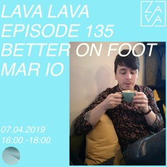 Episode 135: Better On Foot // Guest Mix 77: Mar Io