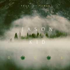 Jason Kid - O.C.B. (Prod. By Tumen)