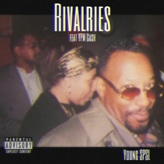 Rivalries ft YPM CASH