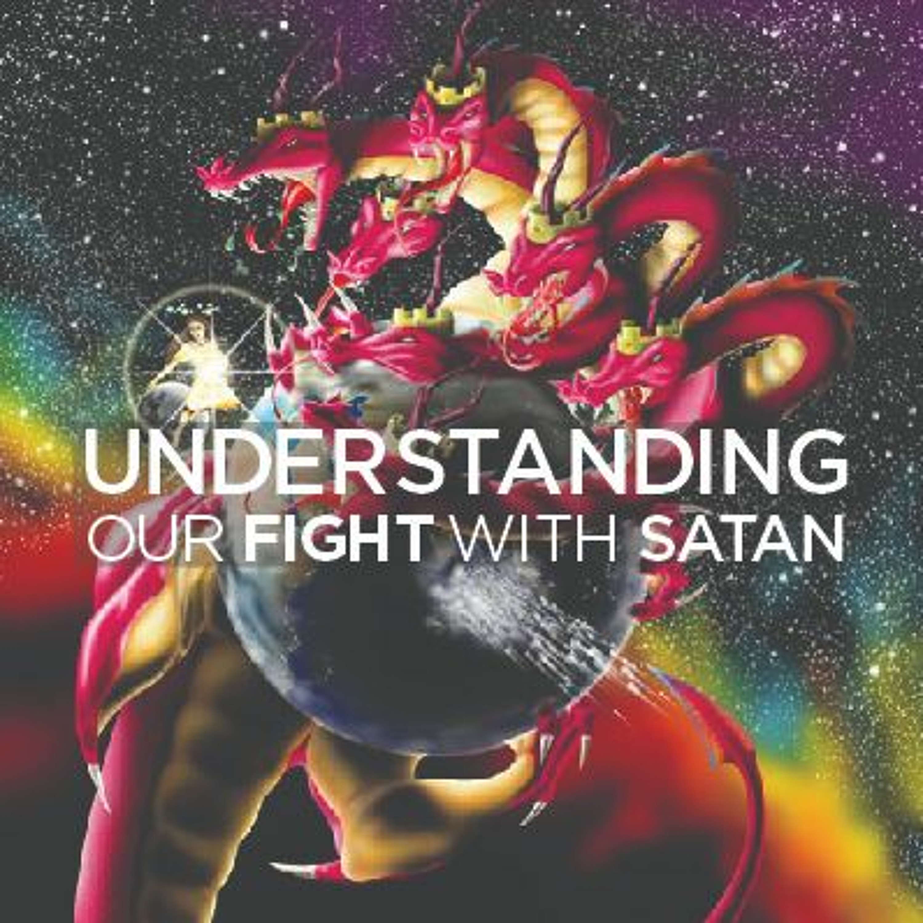 S2E20 | "Revelation 12, Understanding Our Fight With Satan" episode artwork