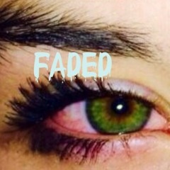Faded ft. Quezzo