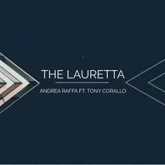 Andrea Raffa feat. Tony Corallo - The Lauretta