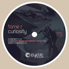 Tome R - Curiosity (Original Mix)