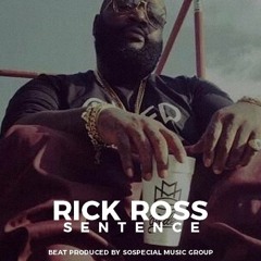 [FREE] Rick Ross Type Beat "SENTENCE"