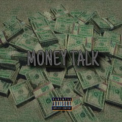 Money Talk Ft. JayC.46 (Prod. Yung Pear)