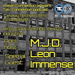 Tek-Connektion Podcast April 2019 - M.J.D. & Leon Immense