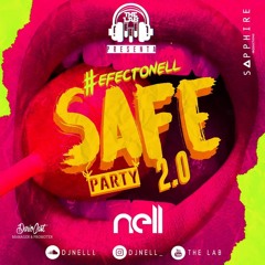 SAFE PARTY 2.0 BY @NELL (EFECTONELL)