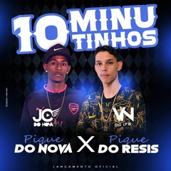 10 MINUTINHOS - JC DO NOVA & DJ VN DO 175 [ MEC VS CRIMINOSO ]